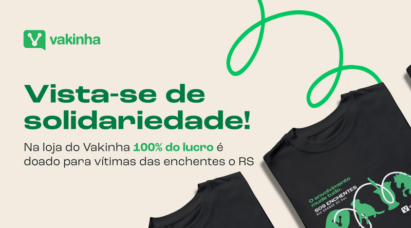 Loja online do Vakinha estimula novas formas de apoiar causas emergenciais