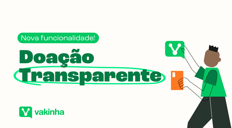 Conheça o Recibo de Doação, nova funcionalidade que oferece transparência e ajuda na divulgação das vaquinhas